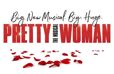 More Info for PRETTY WOMAN: The Musical 