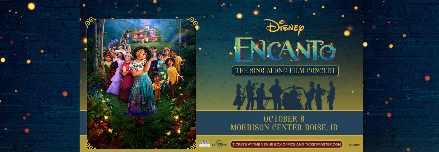 ENCANTO: THE SING-ALONG FILM CONCERT