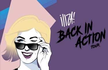 More Info for ILIZA: BACK IN ACTION TOUR