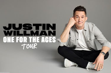 More Info for JUSTIN WILLMAN: ONE FOR THE AGES TOUR