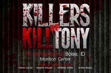 More Info for KILLERS OF KILL TONY
