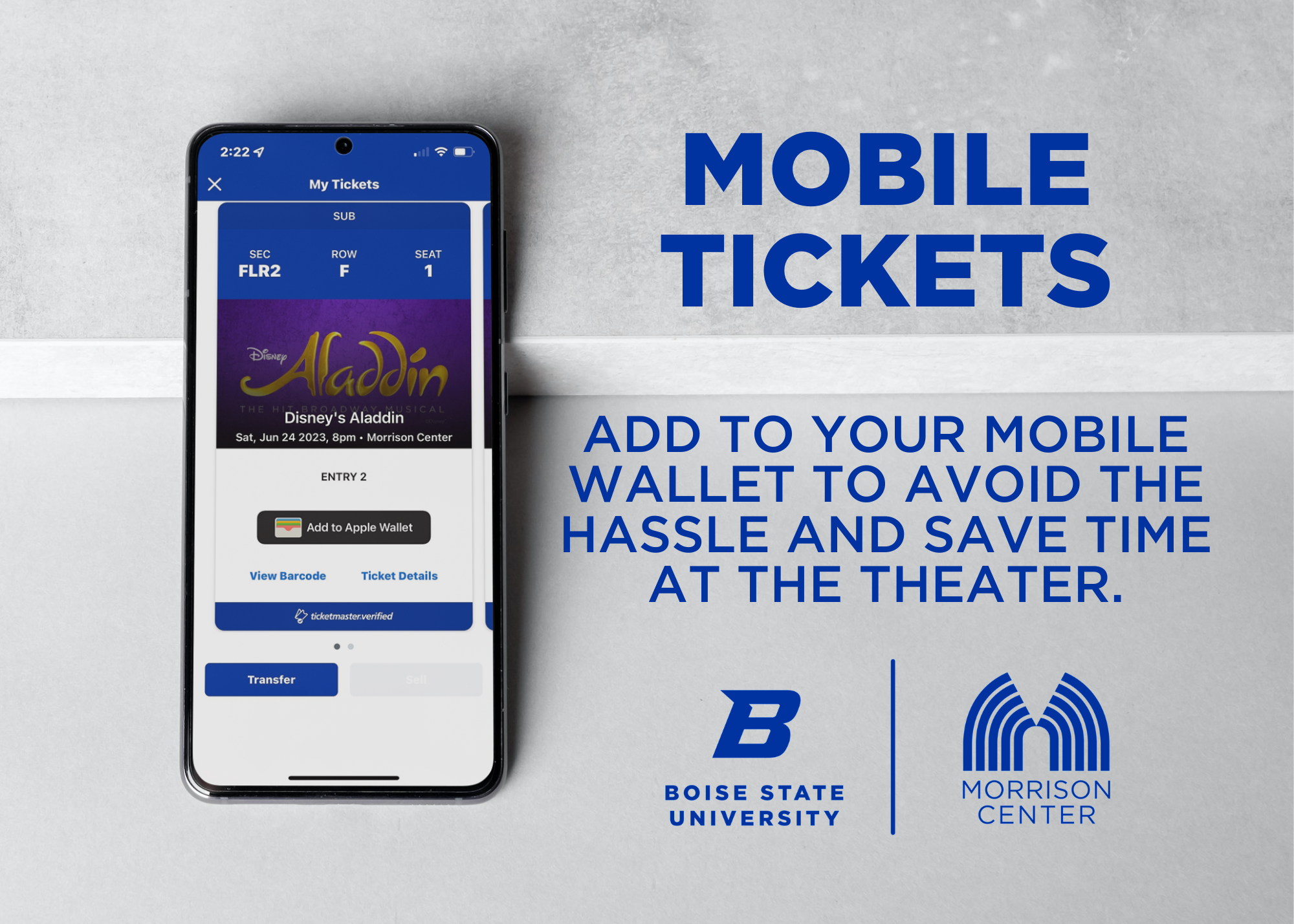 Mobile Tickets - Add To Your Mobile Wallet To Avoid The Hassle And Save Time At The Theater