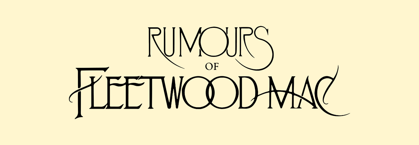 RUMOURS OF FLEETWOOD MAC