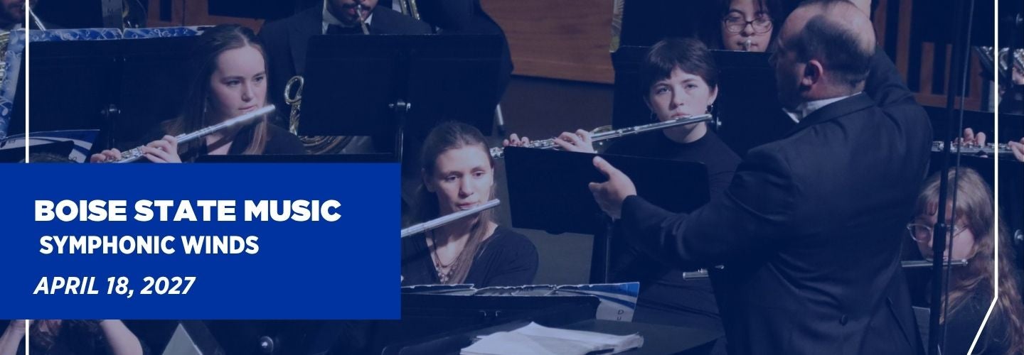 BOISE STATE SYMPHONIC WINDS