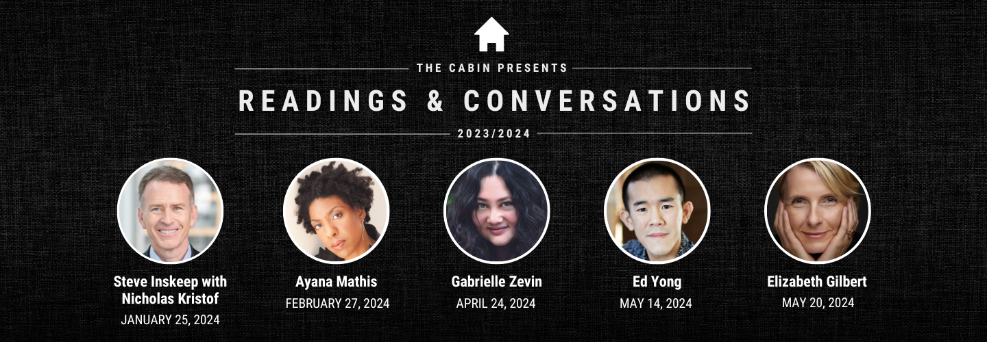 2023-2024 THE CABIN READINGS & CONVERSATIONS