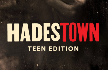 Hadestown Teen Edition
