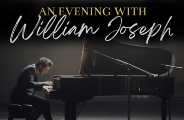 More Info for AN EVENING WITH WILLIAM JOSEPH